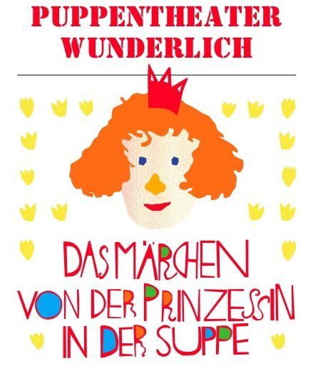 Plakat: Das Märchen von der Prinzessin in der Suppe